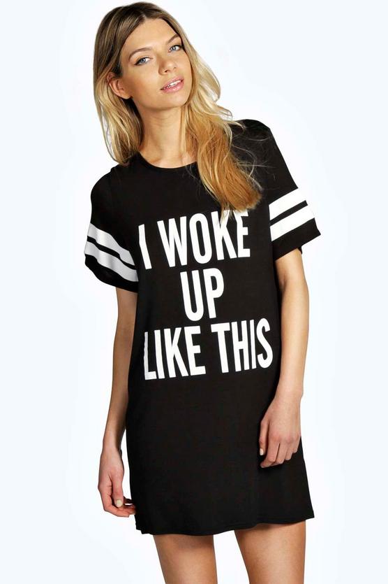 Tia I woke Up Like This Oversized Tee Night Dress